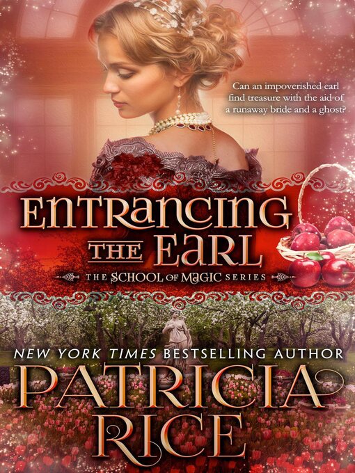 Title details for Entrancing the Earl by Patricia Rice - Available